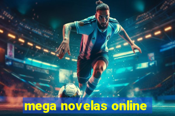 mega novelas online